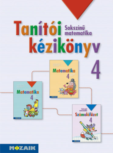 �rvain� Libor Ildik� - Tan�t�i k�zik�nyv - Matematika 4. oszt�ly