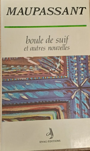 Maupassant - Boule de Suif