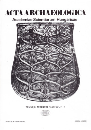 Acta Archaeologica Academiae Scientiarum Hungaricae -1999/2000