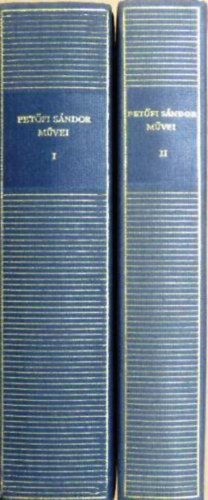 Petőfi Sándor - Petőfi Sándor művei I-II.