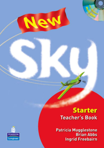 Brian Abbs, Ingrid Freebairn Patricia Mugglestone - New Sky - Starter Teacher's Book + Test Master Multi-Rom CD