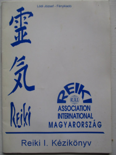 Ldi Jzsef - Reiki I. kziknyv