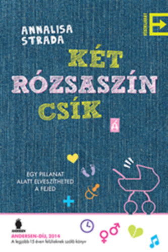 Annalisa Strada - Kt rzsaszn csk