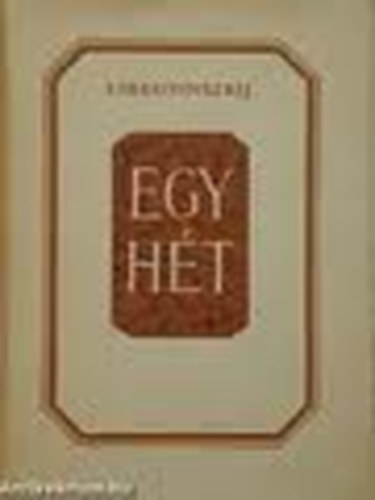 J. Libegyinszkij - Egy h�t