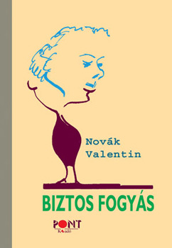 Novk Valentin - Biztos fogys - llatmesk