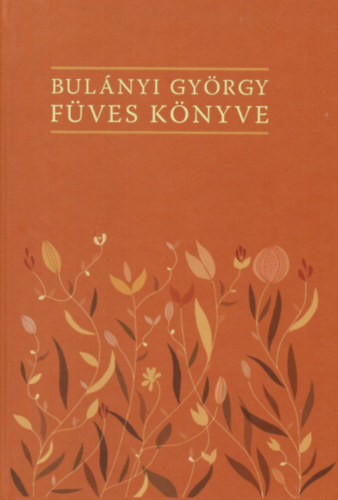 Schanda Beta  (szerk.) Farag Ferenc (szerk.) - Bulnyi Gyrgy fves knyve