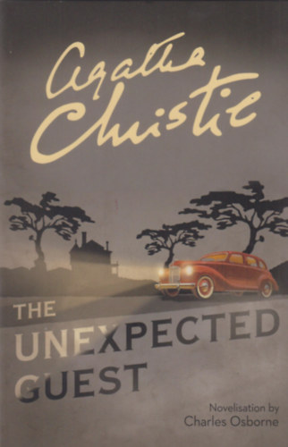 Agatha Christie - The Unexpected Guest