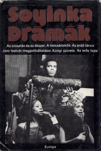 Wole Soyinka - Soyinka drmk