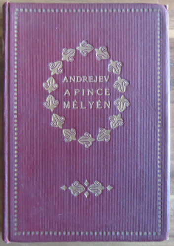 Andrejev Leonid - A pince mlyn