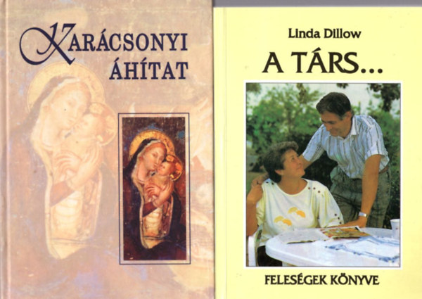 Linda Dillow Palnkay Gausz Tibor S. J. - 3 db vallsi knyv: A trs... felesgek knyve + Karcsonyi htat + Verjetek benne gykeret