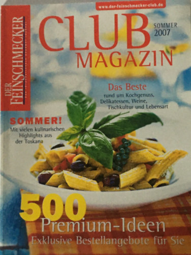 Der Feinschmecker Club Magazin Sommer 2007