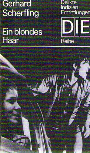 Gerhard Scherfling - Ein blondes Haar
