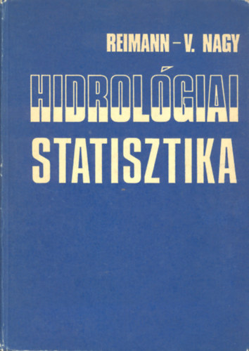 Reimann-V. Nagy - Hidrolgiai statisztika
