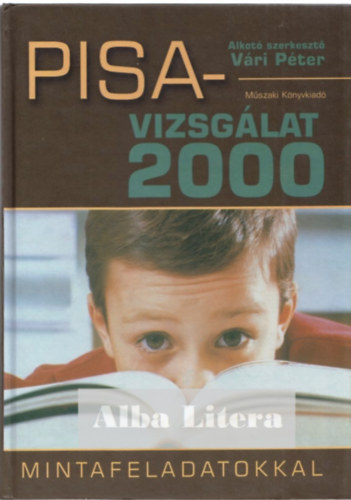 Vri Pter - PISA-VIZSGLAT 2000 - Mintafeladatokkal