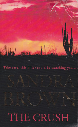 Sandra Brown - The Crush