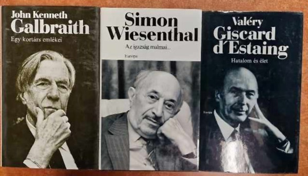 Simon Wiesenthal, Valry Giscard D'Estaing J. K. Galbraith - 3  db Knyv:Egy kortrs emlkei+Az igazsg malmai+Hatalom s let