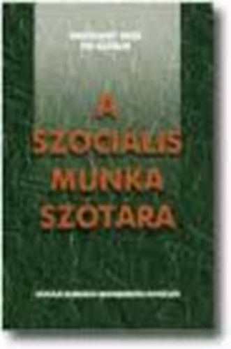 Gosztonyi Gza-Pik Katalin - A szocilis munka sztra