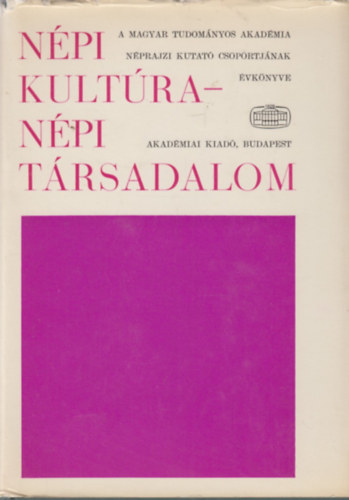 Ortutay Gyula  (szerk.) - Npi kultra-npi trsadalom XI-XII.