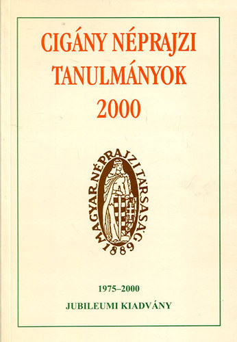 szerk: Bdi Zsuzsanna - Cigny nprajzi tanulmnyok  2000    1975-2000