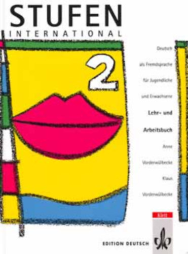 Ann und Klaus Vorderwlbecke - Stufen International 2. - Lehr- und Arbeitsbuch + Handbuch fr den Unterricht
