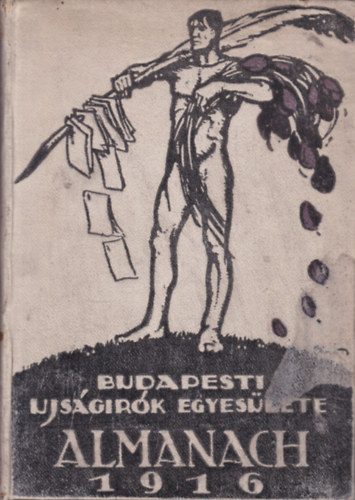 Budapesti Ujs�gir�k Egyes�lete Almanach 1916