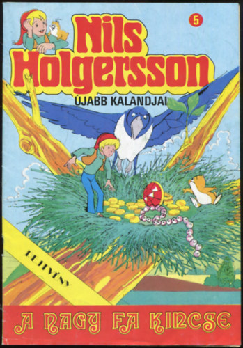 Nils Holgersson jabb kalandjai 5. - A nagy fa kincse
