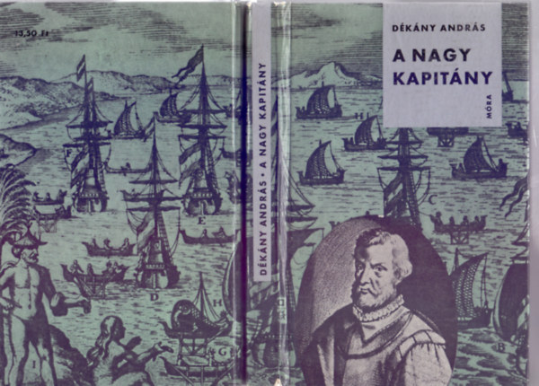 Dkny Andrs - A Nagy Kapitny - Ferdinand Magelln lete (Nagy emberek lete)