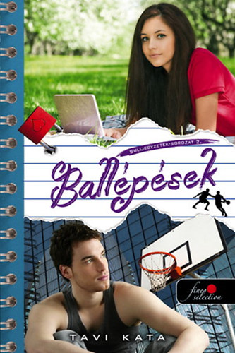 Tavi Kata - Ballpsek - Sulijegyzetek 2.