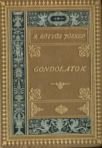 B. Eötvös József - B. Eötvös József művei (Ráth Mór kiadása) sorozatból tíz kötet.