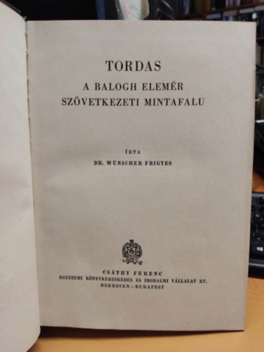 Dr. Wnscher Frigyes - Tordas: A Balogh Elemr szvetkezeti mintafalu