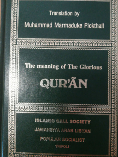 The meaning of The Glorius Qur'n