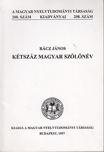 R�cz J�nos - K�tsz�z magyar sz�l�n�v