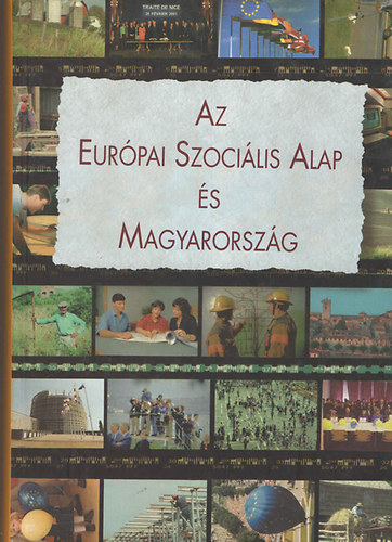 Gyulavri Tams  (szerk.) - Az Eurpai Szocilis Alap s Magyarorszg