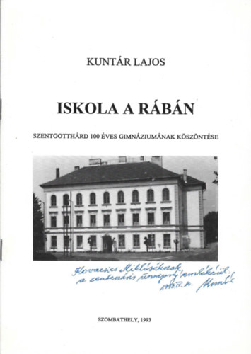 Kunt�r Lajos - Iskola a R�b�n