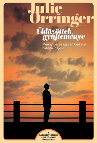 Julie Orringer - �ld�z�ttek gy�jtem�nye