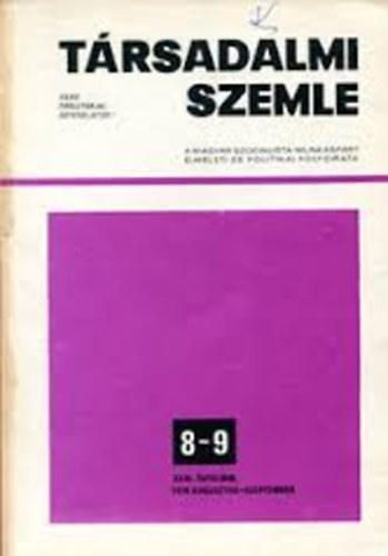 Trsadalmi Szemle 1983. Augustus-Szeptember  A Magyar Szocialista Munksprt elmleti s politikai folyirata/ XXXVIII. vfolyam 2. szm