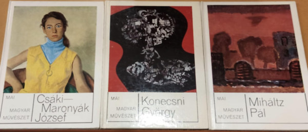 Telepy Katalin, Tlgyesi Jnos, Pogny . Gbor - 3 db Mai magyar mvszet: Cski-Maronyk Jzsef + Konecsni Gyrgy + Mihltz Pl