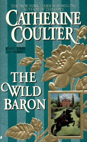 Catherine Coulter - The Wild Baron