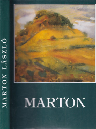 Kovcs Marianna : (szerk.) - Marton Lszl (dediklt)