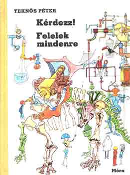 Teknős Péter - Kérdezz! Felelek mindenre