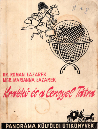 M.-Lazarek, R. Lazarek - Krakk s a Lengyel Ttra