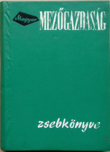 Magyar mezgazdasg zsebknyve 1970