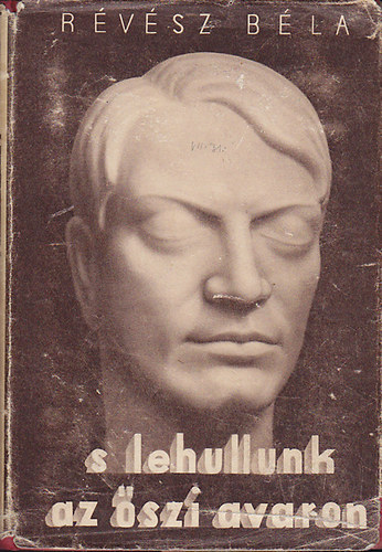 R�v�sz B�la - S lehullunk az �szi avaron