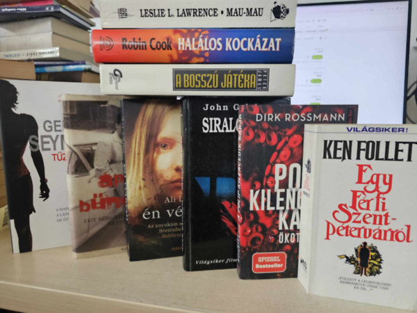 Robin Cook, John Grisham, Peter James, Gerald Seymour, Albert DeMeo, Ali Land, Dirk Rossmann, Leslie L. Lawrence Ken Follett - 9db-os krimi KNYVMENT AJNLAT!: Tzkzelben+ Apm bneirt+ n vtkem+ Siralomhz+ A polip kilencedik karja+ Mau-Mau+ Hallos kockzat+ A bossz jtka+ Egy frfi Szentptervrrl