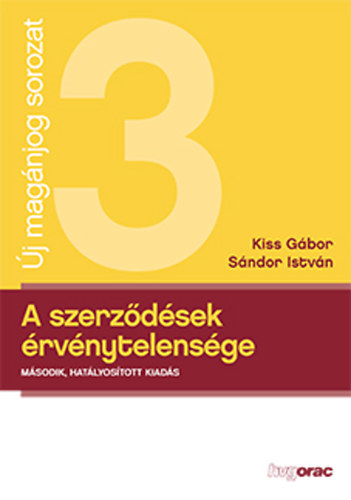 Kiss Gbor; Sndor Istvn - A szerzdsek rvnytelensge