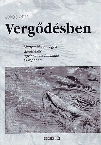 Jakab Attila - Vergdsben