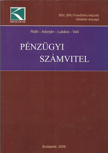 Rth - Adorjn - Lukcs - Veit - Pnzgyi Szmvitel