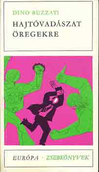 Dino Buzzati - Hajt�vad�szat �regekre