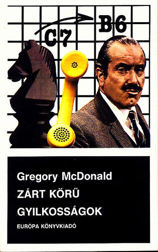 Gregory McDonald - Zrt kr gyilkossgok
