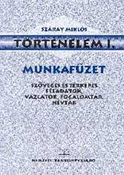 Szray Mikls - Trtnelem I. Munkafzet - 13163/M/1
